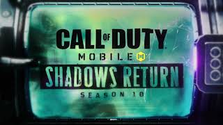 Call of Duty®: Mobile - Announcing Season 10: Shadows Return