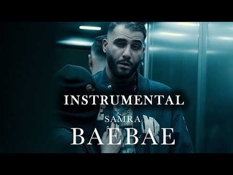 Samra - "BAEBAE" Instrumental (reprod. by Ilyas)