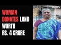 Tamil Nadu Woman Donates Rs 4 Crore Land In Daughters Memory