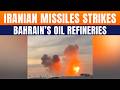 Iran-Israel War | Iranian Missiles Hit Bahrain Oil Refinery In Sitra, Fire Contained | News9