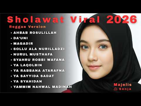 Sholawat Viral Paling Di Cari 2026 🎶 Sholawat Viral Tiktok Terbaru 2026 🔥 Live Reggae 🎸 Ya Laqolbin.