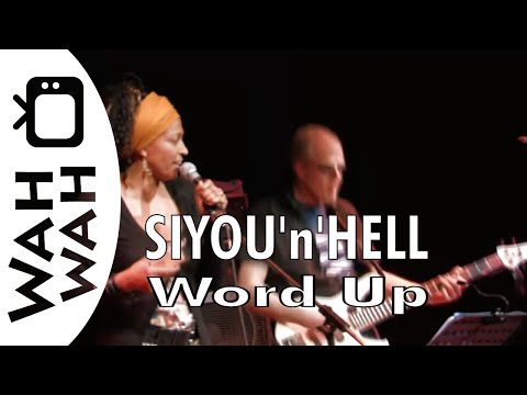word up (Cameo) performed by SIYOU'n'HELL - live 2011 (HQ Sound)