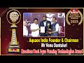 Aquaex India Founder & Chairman Mr Venu Dantuluri Receives Best Aqua Farming Technologies Award|hmtv
