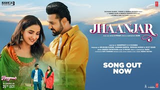 Jhaanjar – B Praak x Jaani Ft  Gippy Grewal & Jasmin Bhasin (Honeymoon) | Punjabi Song Video HD