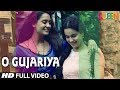 Queen: O Gujariya Full Video Song | Kangana Ranaut, Lisa Haydon, Raj Kumar Rao