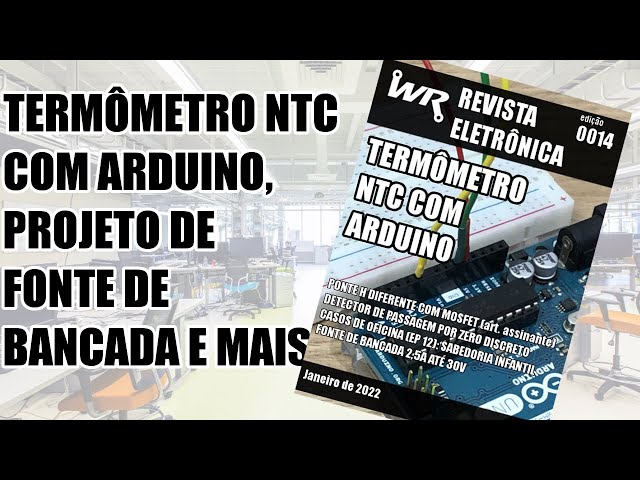 PROJETO NTC COM ARDUINO, FONTE DE BANCADA 2,5A E OUTROS!