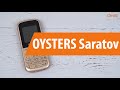 Распаковка OYSTERS Saratov / Unboxing OYSTERS Saratov
