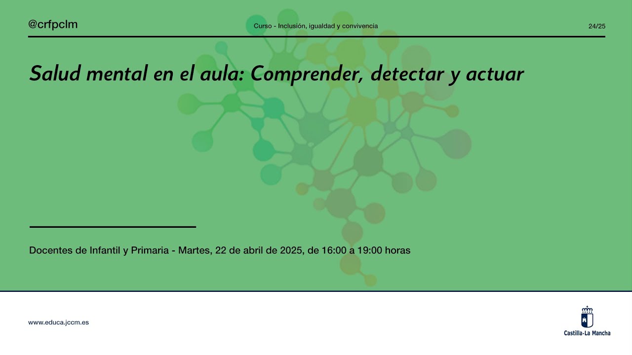 #Jornadas_crfoclm: Salud mental en el aula - Docentes de Infantil y Primaria