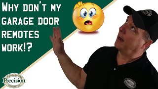 why doesn't my garage door remote work?
