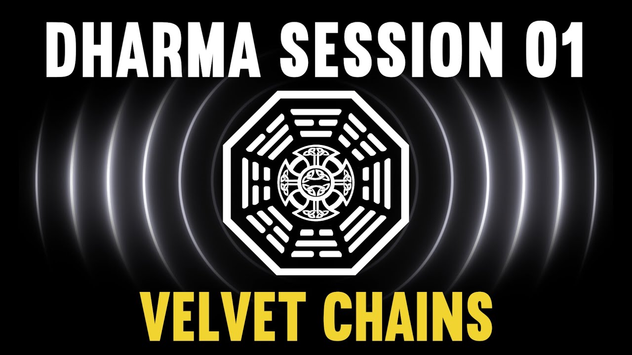 DHARMA SESSION 01 ⭐️ VELVET CHAINS ⭐️