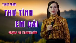 Thư Tình Em Gái, Đoạn Tái Bút - LK Nhạc Trữ Tình Bolero Vượt Thời Gian - Thanh Hiền