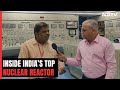 NDTV Gets Rare Access To Indias Unique Breeder Nuclear Reactors
