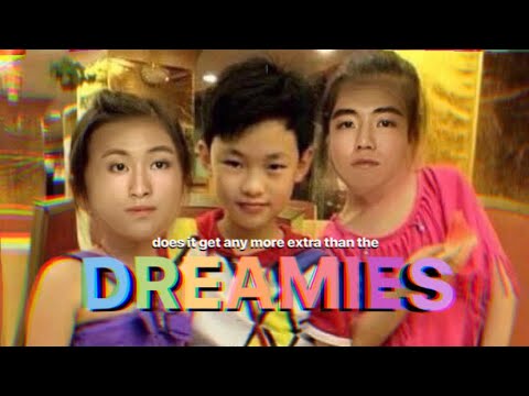 the dreamies are another level of wild