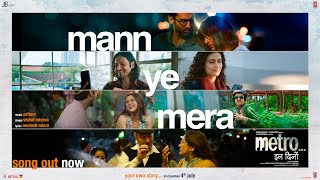 Mann Ye Mera ~ Vishal Mishra (Metro In Dino) Video song
