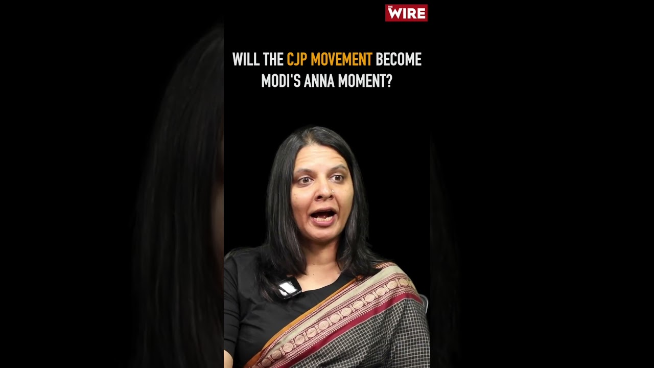 Will the CJP Movement Become Modi's Anna Moment?