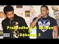 Prabhudheva &amp; Salman to come together for ‘Dabangg 3’?