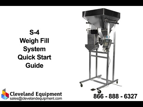 S 4 Weigh Fill System Quick Start Guide