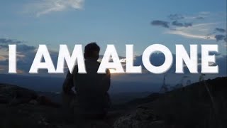 I Am Alone (2015) Official Trail