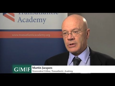 Martin Jacques Discusses China's Emergence as a Global Power ...