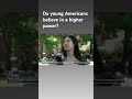 Jesse Watters Primetime asks young Americans: Do you believe in God? #shorts  - 00:31 min - News - Video