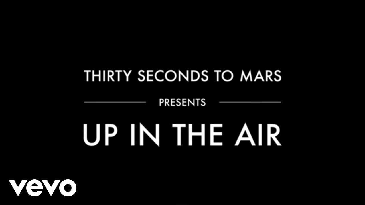 30 seconds to mars up in the air download