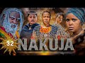 NAKUJA  EPISODE  [  32  ] FULL HD