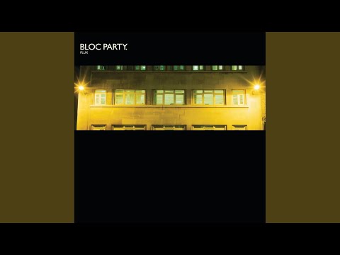 Bloc Party - Where Is Home? (Burial Remix)