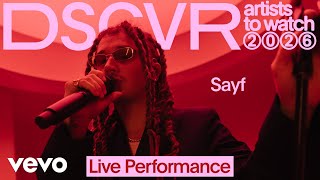 Sayf - EGOISTA (Live Acoustic) | Vevo DSCVR Artists to Watch 2026