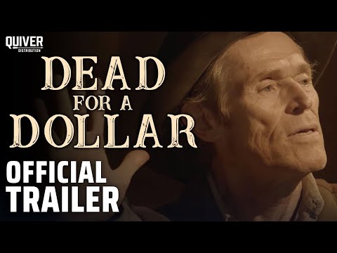 Dead For A Dollar'