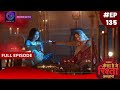 Kaisa Hai Yeh Rishta Anjana | 29 November 2023 | Full Episode 135 | Dangal TV