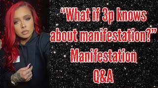“ WHAT IF 3P KNOWS ABOUT MANIFESTATION ? ” Manifestation q&a | law of assumption