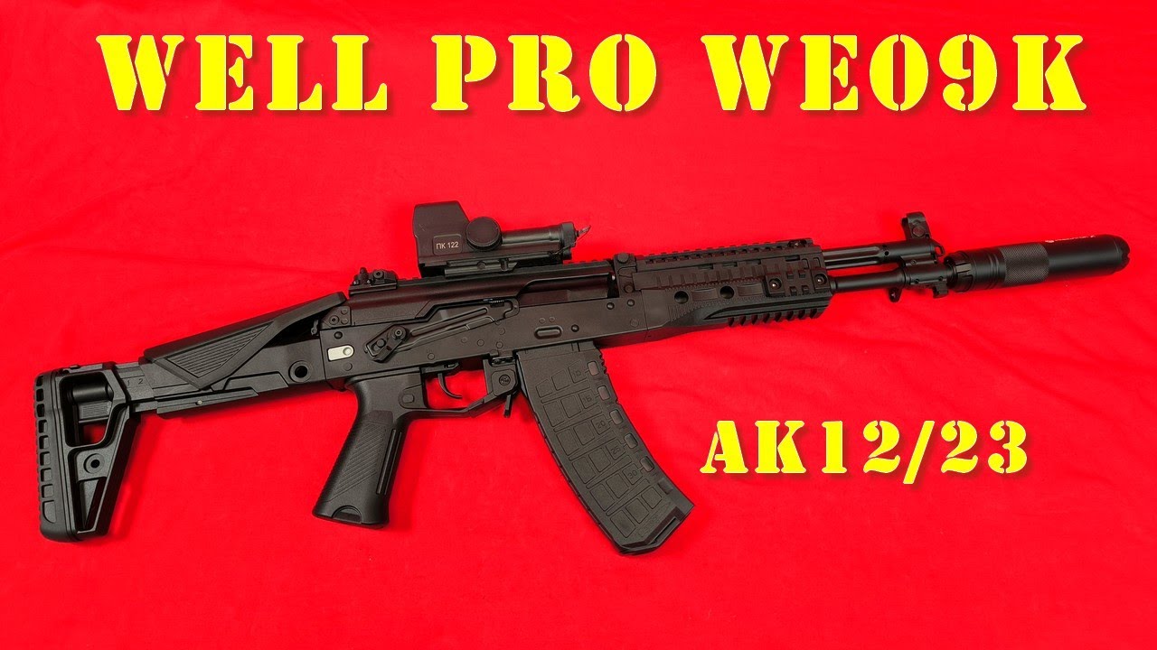 Airsoft - WELL PRO WE09K - AK12/23 [French]