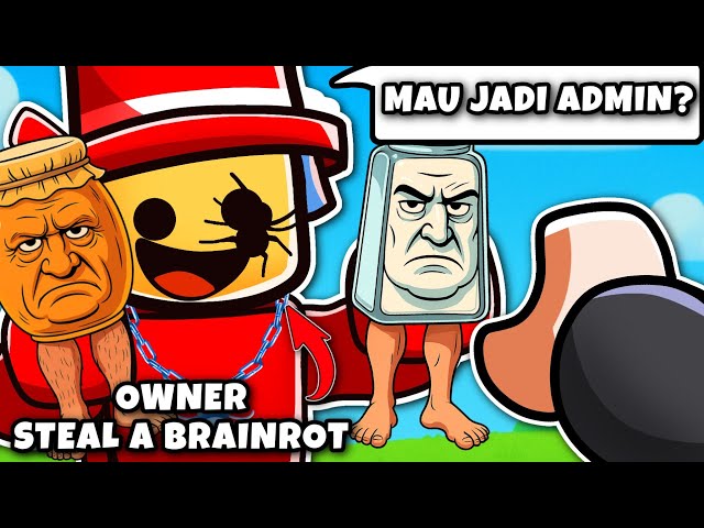 Owner STEAL A BRAINROT Kasih Challenge IMPOSSIBLE, Kalo Berhasil Jadi ADMIN?!