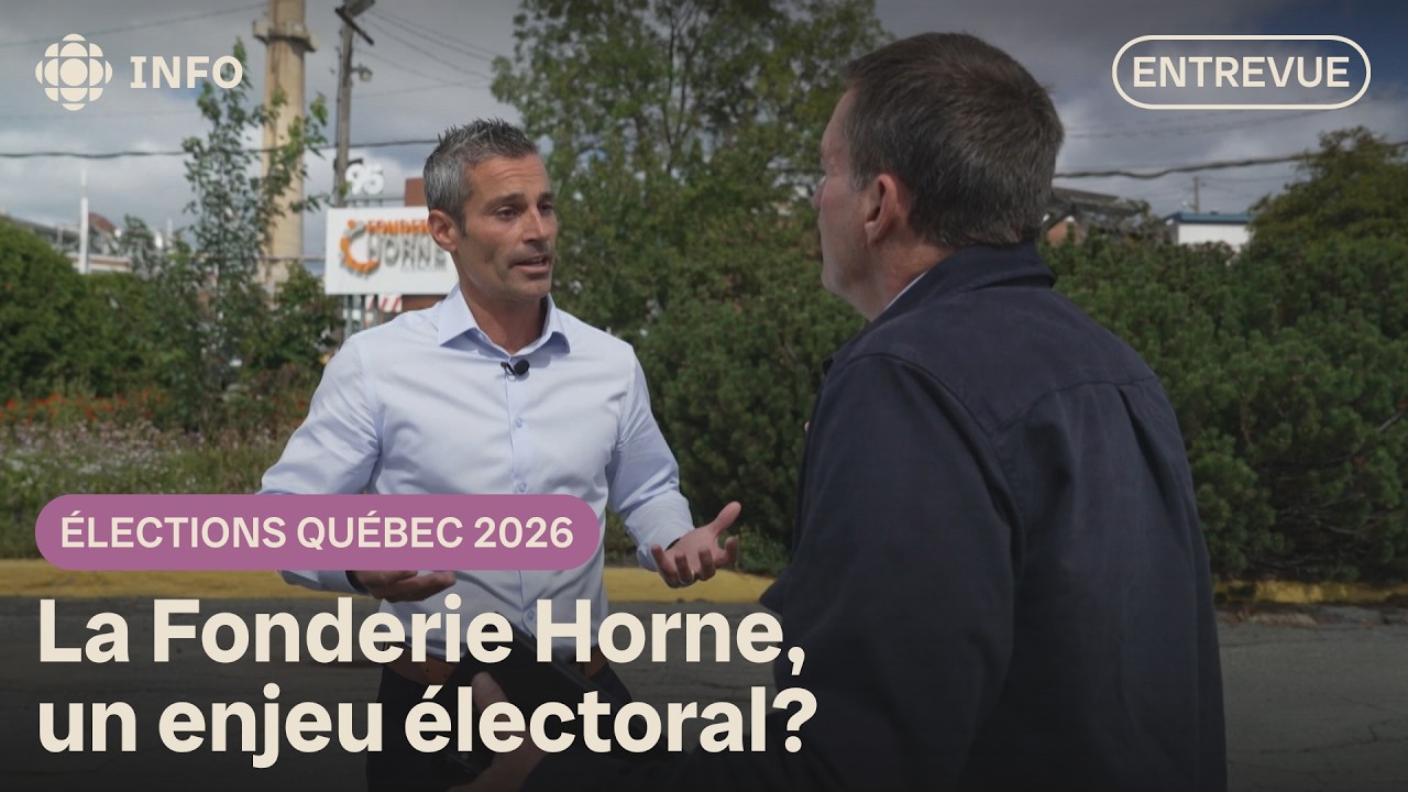 La position des partis sur l'avenir de la Fonderie Horne | Élections Québec 2026