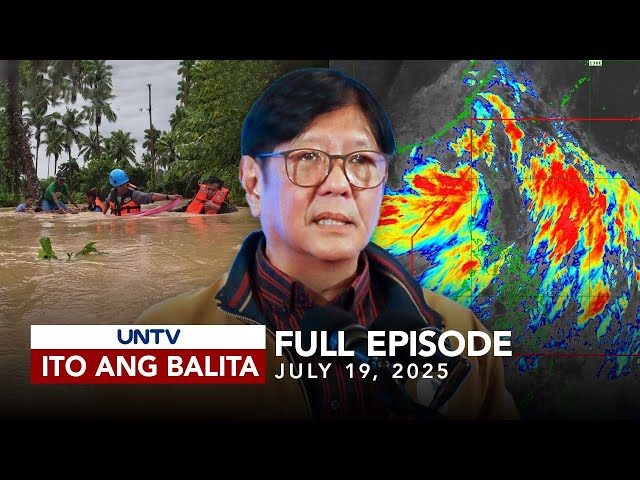 UNTV: Ito Ang Balita Weekend Edition |  July 19, 2025