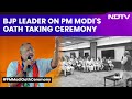 PM Modi Oath Ceremony | BJP Leader Giriraj Singh On PM Modis 3rd Swearing-In Ceremory