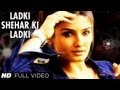 Ladki Shehar Ki Ladki [Full Song] | Rakshak | Raveena Tandon, Sunil Shetty