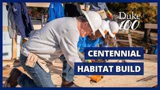 Duke's Centennial Habitat Build video