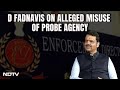 Devendra Fadnavis Straight Talk On Alleged Misuse Of Enforcement Directorate