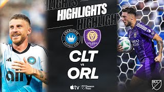 Charlotte FC vs. Orlando City SC | Full Match Highlights | 4-Goal Battle!