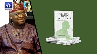 Fmr Lagos Gov Fashola (SAN), Releases Debut Book ’Nigeria Public Discourse' | Channels Book Club