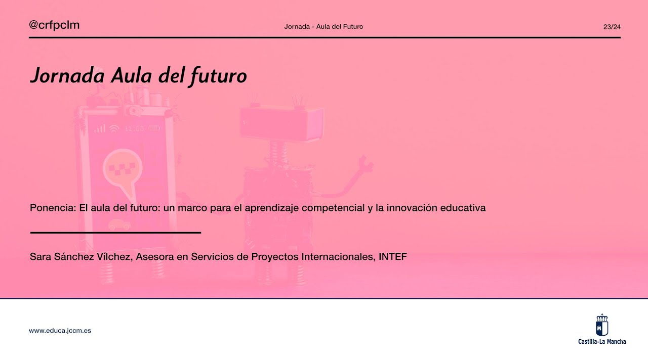 #Jornadas_crfpclm: Aula del futuro 2023 - Sara Sánchez Vílchez