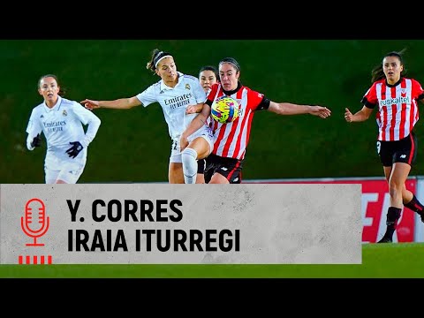 Yulema Corres & Iraia Iturregi | post Real Madrid 2-1 Athletic Club | 17. J Liga F