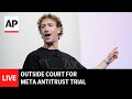 LIVE: Outside court as Mark Zuckerberg takes part in Meta antitrust trial