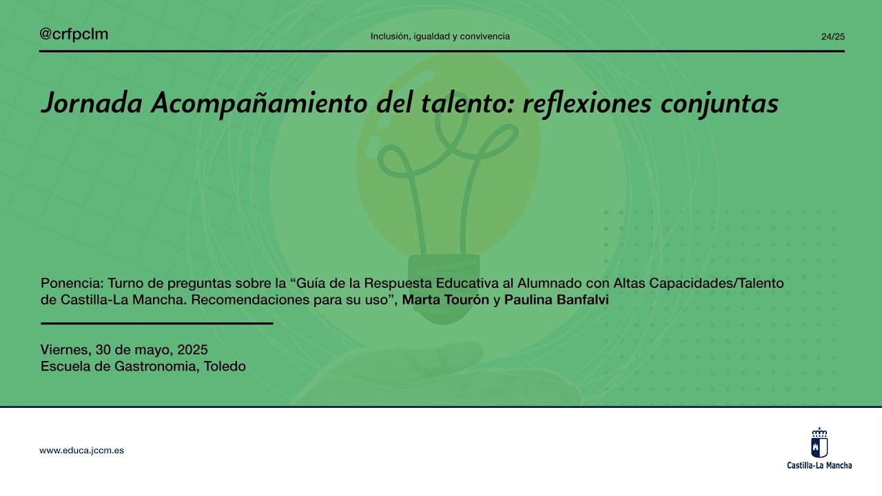 #Jornadas_CRFPCLM: Acompañamiento del talento - Turno de preguntas sobre la "Guía..."