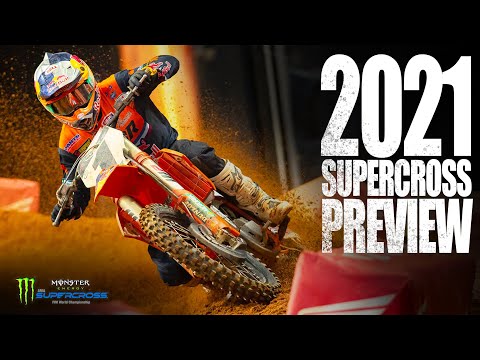 2021 AMA Supercross Preview - The Return of SX