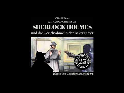 Sherlock Holmes und die Geiselnahme in der Baker Street (Die neuen Abenteuer, Folge 25) - Hackenberg