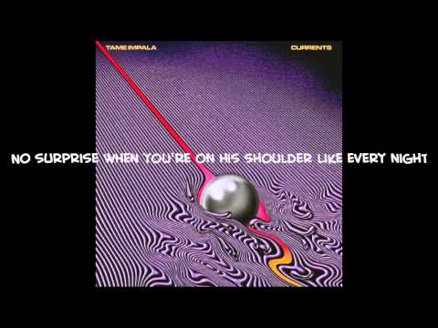 The Less I Know The Better - Tame Impala Lyrics