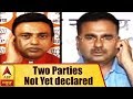 Why results of two parties not yet declared?