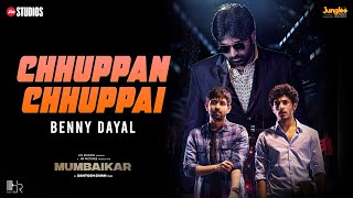 Chhuppan Chhuppai ~ Benny Dayal (Mumbaikar) Video song